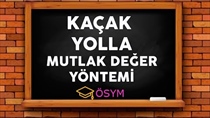 MUTLAK DEER | Kaçak Yol l Pratik Yollar KPSS-YGS-LYS-ALES-DGS-Teog