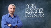 YGS Kritik Karar