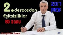 2.Dereceden Eitsizlikler 60 Soru (2017 MEB)