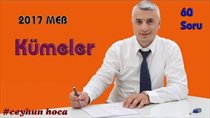 Kümeler 60 Soru (2017 MEB)