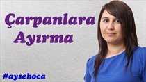 Çarpanlara Ayrma 