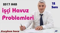 içi Havuz  Problemleri 12 soru (2017 MEB)